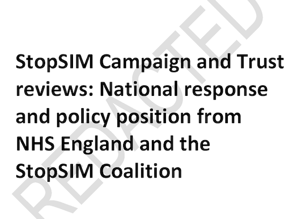 We call on NHS England to publish the joint StopSIM policy in full&nbsp;immediately